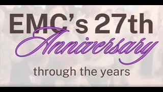 EMC PJ  27th Anniversary  Through the Years [upl. by Auohs]