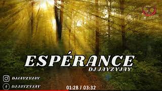 Dj JayZyJay  Espérance  Instrumental [upl. by Eardnoed348]