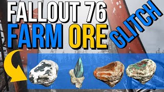 Fallout 76 Farm Ore Glitch  Farm Lead Aluminum Coal More Daily Glitch Not Infinite [upl. by Saunders]