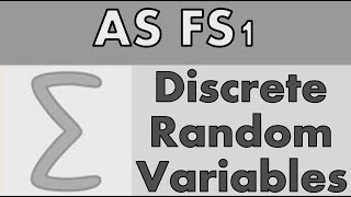 AS Further Statistics 1 FS1  Discrete Random Variables [upl. by Hcurob]