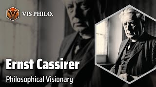 Ernst Cassirer Unraveling the Secrets of Symbolism｜Philosopher Biography [upl. by Ahseenak]