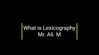 What is Lexicography [upl. by Kirbie]