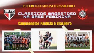 CLÃSSICOS MAGESTOSO NA BASE  RESUMO DOS JOGOS DA BASE FEMININA [upl. by Watters169]