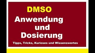 Wundermittel DMSO Anwendung und Dosierung bei Wunden Wundheilung oder Schmerzen aller Art [upl. by Cud315]