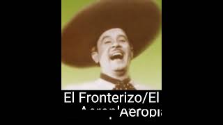 El FronterizoEl Aeroplano Pedro Infante Relajo Pedrito de mis recuerdos shorths ranchero [upl. by Lat]