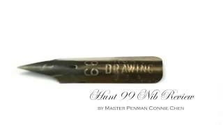 Hunt 99 Calligraphy Nib Review by Master Penman Connie Chen [upl. by Oah]