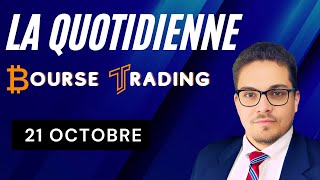 La Quotidienne Bourse Trading 🔴 21 Octobre 2024 21102024 [upl. by Jess]