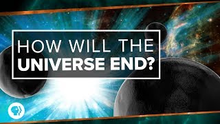 How Will the Universe End  Space Time [upl. by Moria192]