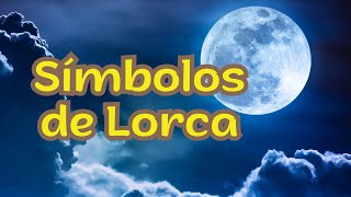 Símbolos de Federico García Lorca [upl. by Fax695]