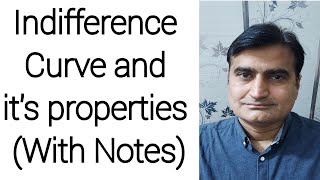 31 Indifference Curve and Its Properties  Properties of IC curve  indifference curve analysis [upl. by Bartolomeo]