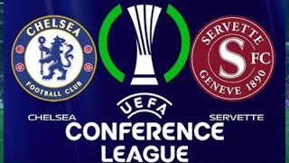 Chelsea vs Servette  Europa Conference League 2024  Full Match Streaming [upl. by Nilknarf199]