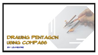 Drawing Pentagon using Compass [upl. by Musser]