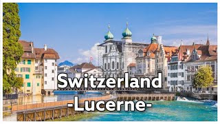 Lucerne Switzerland  First Impressions  Food amp Sights [upl. by Carolee]