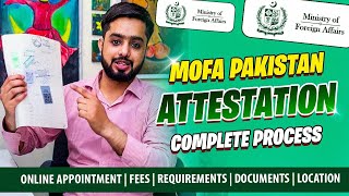 MOFA Documents Attestation Process in Pakistan Online Appointment Requirements Fees Timings [upl. by Esmond]