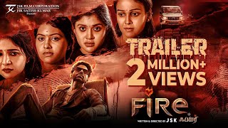 Fire  Trailer  Balaji Murugadoss  Chandini  Rachitha  Sakshi Agarwal Gayathri Shan Singampuli [upl. by Aramoj]