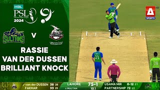 Rassie van der Dussen Brilliant Knock  Multan vs Lahore  Match 7  HBL PSL 9 Real Cricket 24 Gamep [upl. by Stranger489]