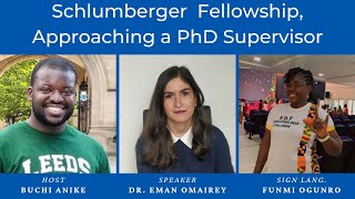 Schlumberger fellowship and Approaching a PhD Supervisor [upl. by Notlit243]