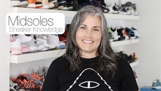 Sneaker Knowledge  Midsoles [upl. by Adirem]