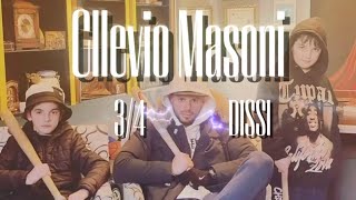 Cllevio Masoni  34 Treçerek Dissi [upl. by Adnolaj]