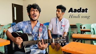 Aadat  Juda hoke bhi  Atif Aslam  Aman Khan  Mohammad Hossain  Hindi Song [upl. by Aynav]