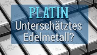 Platin Preis im Check Platin  das unterschätzte Edelmetall [upl. by Marsland]