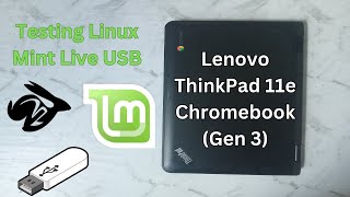 Lenovo 11e Chromebook G3  Testing Linux Mint [upl. by Batty]