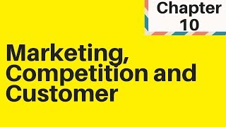 31  Marketing Competition and the Customer IGCSE Business [upl. by Bonacci]