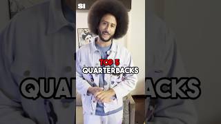 Colin Kaepernick names his top 5 quarterbacks 🏈 [upl. by Wulfe266]