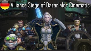 Alliance Siege of Dazaralor Cinematic Deutsch [upl. by Brandt]