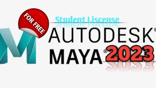 How to get Autodesk Maya for free in 2023  pro student liscense [upl. by Jo-Anne]