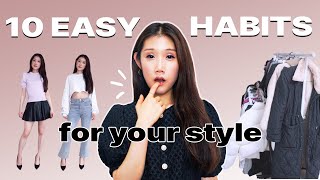 10 Easy Habits to Enhance Your Personal Style✨ [upl. by Hedges]