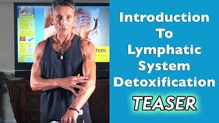 Introduction To Lymphatic System Detoxification  Teaser  Dr Robert Cassar [upl. by Hughes116]