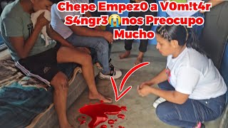 🚨CHEPITO Entre la Vida y la Muert3😭Empezo a V0mit4r Sangr3🩸🤮Lo Sacaremos de Em3rg3nci4 [upl. by Yeliac]