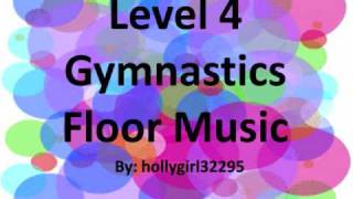 Level 4 Gymnastics Floor Music [upl. by Leyes547]