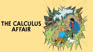 TINTIN Comics by Herge The Calculus Affairs Full Comics in Video [upl. by Frum]