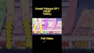 Urusei Yatsura OP 1「AMV」 quotAIUEquot shorts uruseiyatsura amv anime [upl. by Lopes]