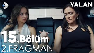 Yalan 15 Bölüm 2 Fragmanı kanald [upl. by Atwekk]