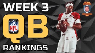 WEEK 3 QB RANKINGS TIERS ALL TEAMS [upl. by Ardnnaed784]