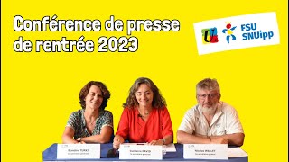 Conférence de presse de rentrée 2023 de la FSUSNUipp [upl. by Ajup]