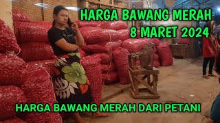 Info harga bawang merah hari ini 8 Maret 2024 [upl. by Lindly133]