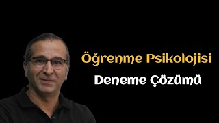 Öğrenme Psikolojisi  Deneme Çözümü  1 [upl. by Hodess]