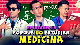 Medicina  Por qué NO estudiar MEDICINA ft Dr Polo Guerrero  Clase Libre  Episodio 19 [upl. by Spiro]