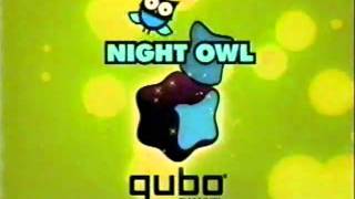 Qubo 2011 Night Owl Commerical Short Version [upl. by Puri]