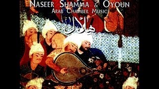 Naseer Shamma amp Oyoun  Hilal al Saba [upl. by Sivrad360]