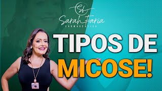 Tipos de micose [upl. by Budd]