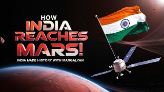 How India Made History with Mangalyaan – Full Story of ISROs Mars Mission [upl. by Plate]