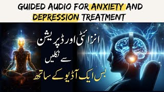 Guided audio for solution of anxiety and depression  Mind Sciences Mastery Course Video 26 [upl. by Naelopan]