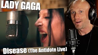 Raw connected brilliant Reaction amp Vocal ANALYSIS Lady Gaga  Disease The Antidote Live [upl. by Ledniahs]