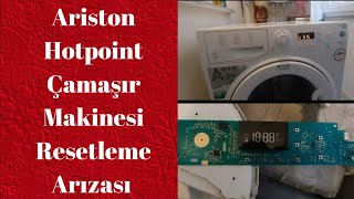 Ariston Hotpoint Çamaşır Makinesi Resetleme Arızası [upl. by Dnivra]