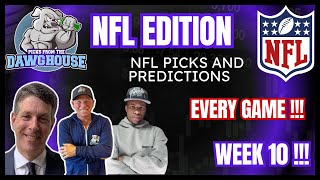 NFL Week 10 2024 Picks amp Predictions  Picks From The DawgHouse NFL Edition [upl. by Roth]